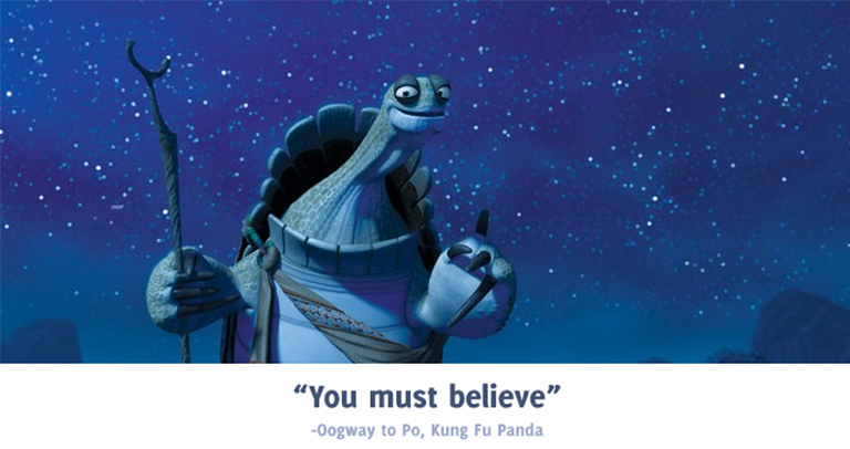 Be like the Grand Master Oogway