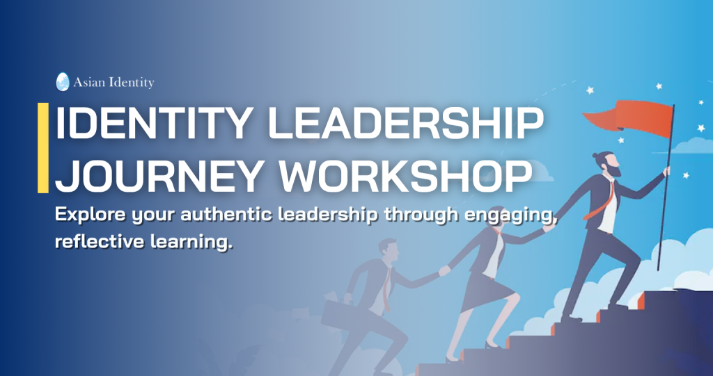Identity Leadership Journey Workshop (For Thai)