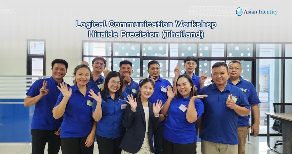 Logical Communication Workshop for Hiraide Precision (Thailand)